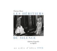 Les Héritiers du Silence – Enfants d'appelés en Algérie