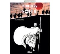 Les Héritiers du soleil, tome 10 : La Nuit de la lumière 2