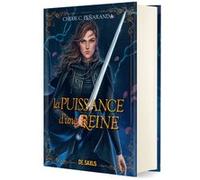 Les Héritiers d'Ungardia - Tome 02 La Puissance d'une reine (relié collector) Chloe C. Peñaranda (Auteur), Christophe Rosson (Traduction)