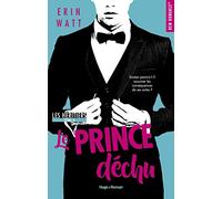 Les héritiers - Tome 04: Le Prince déchu