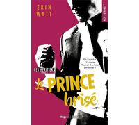 Les héritiers - Tome 02: Le Prince brisé