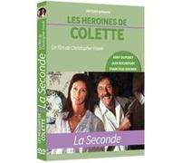Les héroïnes de Colette La seconde DVD E