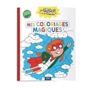 Les Héros De 1re Primaire - Mes Coloriages Magiques - Lecture / Écriture