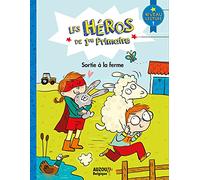 LES HÉROS DE 1RE PRIMAIRE - SORTIE À LA FERME