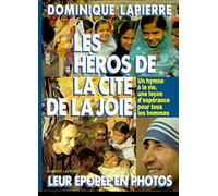 Les héros de la cité de la joie