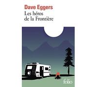 Les héros de la Frontière