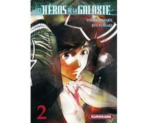 Les Héros de la Galaxie - tome 2 Yoshiki Tanaka (Auteur), Ryu Fujisaki (Auteur), Jun'Ichi Takeda (Traduction)