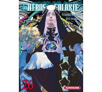 Les Héros de la Galaxie - Tome 26 - Ryu Fujisaki - Kurokawa Eds - broché - Manga