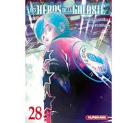 Yoshiki Tanaka, Ryu Fujisaki – Les Héros de la Galaxie – Manga – Tome 28 – Broché