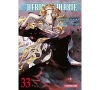 Les Héros de la Galaxie - Tome 33 - Ryu Fujisaki - Kurokawa Eds - broché - Manga