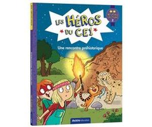 Les Héros du CE1 - niveau 2 - Une rencontre préhistorique Maxime Gillio (Auteur), Joëlle Dreidemy (Illustration)