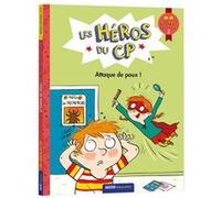 Les héros du CP - Attaque de poux ! Marie-Désirée Martins (Auteur), Joëlle Dreidemy (Illustration)
