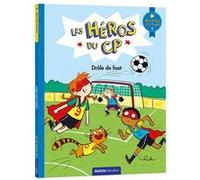 Les heros du cp - drole de foot - niv 1 Joëlle Dreidemy (Illustration), Maxime Gillio (Auteur)