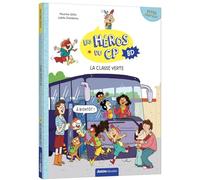 Maxime Gillio – Les héros du CP en BD – Super débutant : La classe verte – Broché