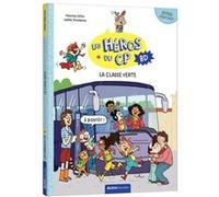 Les héros du cp en bd - super débutant - la classe verte Joëlle Dreidemy (Illustration), Maxime Gillio (Auteur)