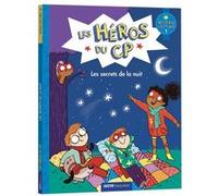 Les héros du CP - Les secrets de la nuit Niveau 1 Marie-Désirée Martins (Auteur), Joëlle Dreidemy (Illustration)