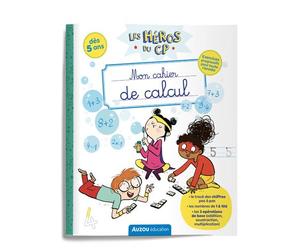 Les héros du CP - Mon cahier de calcul - Thibault Siegfriedt - Auzou Philippe Eds - broché - Scolaire / Universitaire