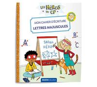 Les heros du cp - mon cahier d'ecriture - lettres majuscules - Joëlle Dreidemy - Auzou Éditions - broché - Scolaire / Universitaire