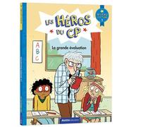 Les héros du cp - niveau 1 - la grande évaluation - Maxime Gillio - Auzou Philippe Eds - broché - Scolaire / Universitaire