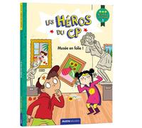 Les heros du cp - niveau 3 - musee en folie ! - Maxime Gillio - Auzou Éditions - broché - Scolaire / Universitaire