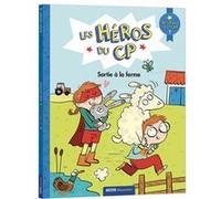 Les héros du CP - Sortie à la ferme Marie Martins (Auteur), Joëlle Dreidemy (Illustration)