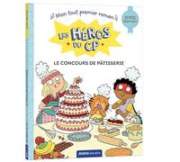 Maxime Gillio – Les héros du CP – Super débutant : Le concours de pâtisserie – Broché