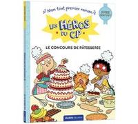 Les héros du cp - super débutant - le concours de pâtisserie Joëlle Dreidemy (Illustration), Maxime Gillio (Auteur)