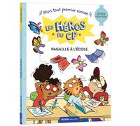 Les héros du cp - super débutant - pagaille à l'école ! Super debutant - Joëlle Dreidemy - Auzou Philippe Eds - broché - Scolaire / Universitaire