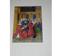 Les heures d'Etienne Chevalier par Jean Fouquet : Les quarantes enluminures du Musée Condée