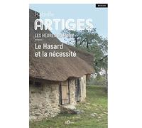 Les heures du matin T1: Le Hasard et la nécessité