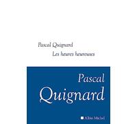 Les Heures heureuses