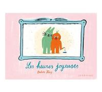 Les heures joyeuses Didier Lévy (Auteur)