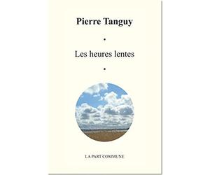 Les heures lentes