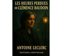 Les heures perdues de Clémence Baudoin