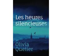 Les heures silencieuses
