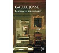 Les heures silencieuses - Gaëlle Josse - J'ai Lu - broché - Roman