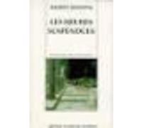 Les heures suspendues Ramon Solsona (Auteur), Edmond Raillard (Traduction)