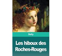 Les hiboux des Roches-Rouges