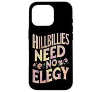 Les Hillbillies n'ont Pas Besoin d'un Design Elegy Groovy Coque pour iPhone 16 Pro