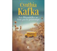Les Hirondelles ne font pas le printemps - Cynthia Kafka - Éditions Charleston - ebook (ePub) - Roman