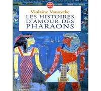 Les histoires d'amour des pharaons