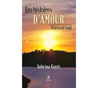 Les histoires d'amour finissent mal