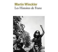 Les Histoires de Franz - Martin Winckler - Gallimard - Poche - Roman
