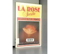 Les histoires de la rose secrète
