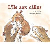 Les histoires de Lola : L'île aux câlins - - Claude K. Dubois - Pastel-Ecole Des Loisirs - Album jeunesse dès 3 ans