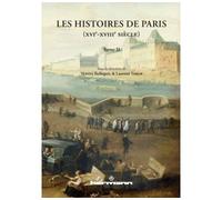 Les Histoires de Paris (XVIe-XVIIIe siècle) Tome 2 - Thierry Belleguic - Hermann - broché - Etude
