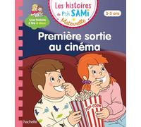 Les histoires de P'tit Sami Maternelle (3-5 ans) : Première sortie au cinéma