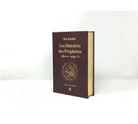 Les Histoires des Prophètes Couverture bordeaux, (Qisas al-anbiya), Or, Grand format - Ibn Kathîr - Albouraq - cartonné - Etude
