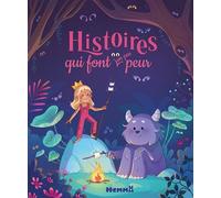 Les histoires du soir - Histoires qui font un peu peur - histoires pour les petits - histoires 3 ans - histoires du soir - livre d'histoires - 3 ans