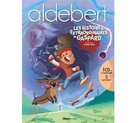 Les histoires extraordinaires de Gaspard Livre CD d'Aldebert - Aldebert - Glénat Jeunesse - Livre CD - Album jeunesse CD